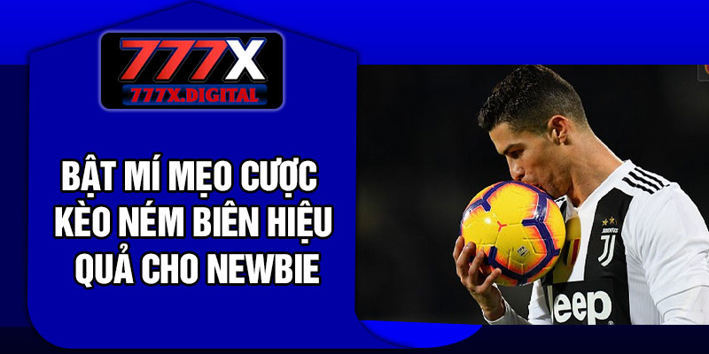 Bật mí mẹo cược kèo ném biên hiệu quả cho newbie