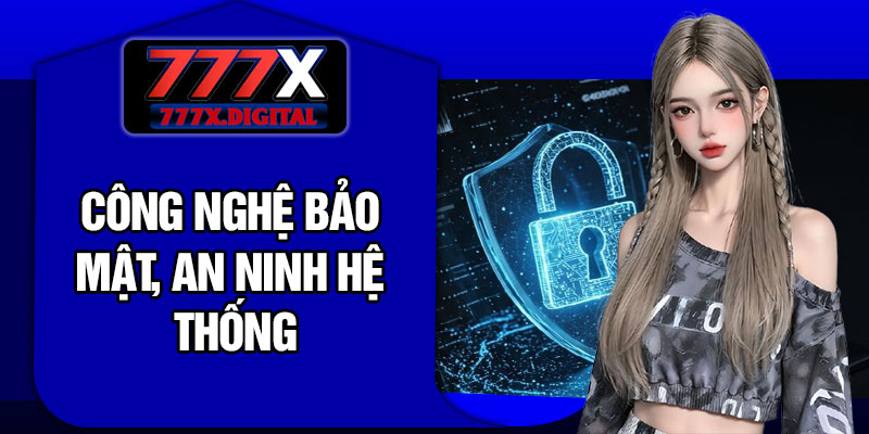 Công Nghệ Bảo Mật, An Ninh Hệ Thống