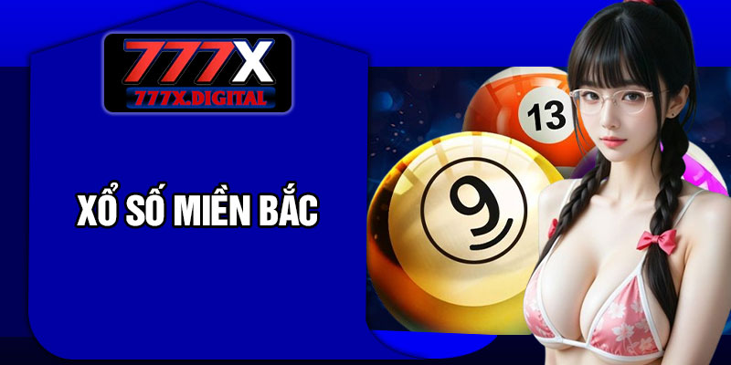 Xổ Số Miền Bắc